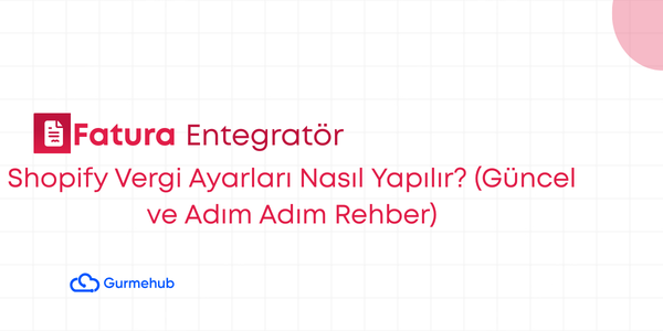 Shopify Vergi Ayarları