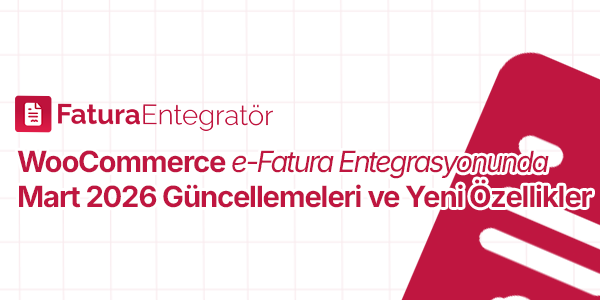 2026 Rehberi E-Faturaya Nasıl Geçilir