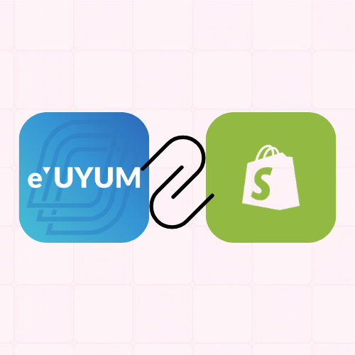 Shopify Uyumsoft e-Dönüşüm Entegrasyonu