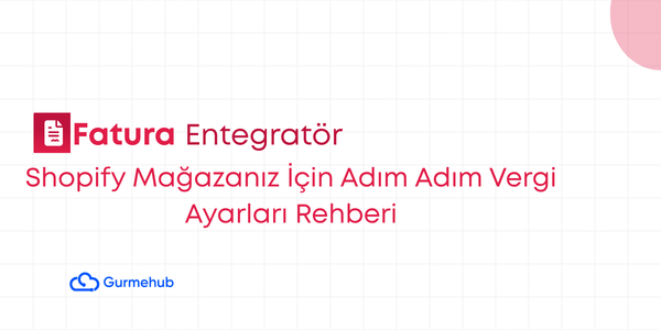 Shopify Vergi Ayarları